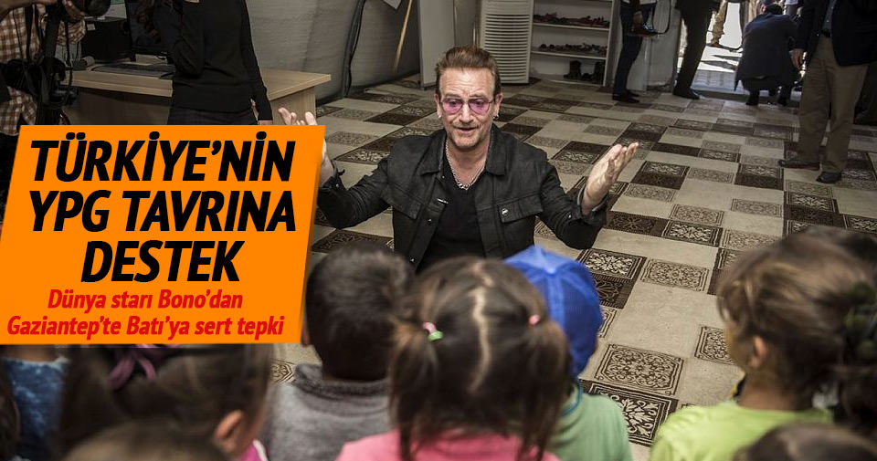 Bono'dan Türkiye'ye destek Batı'ya tepki